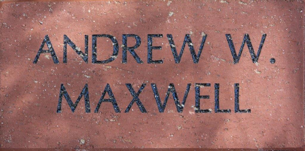 ANDREW W MAXWELL