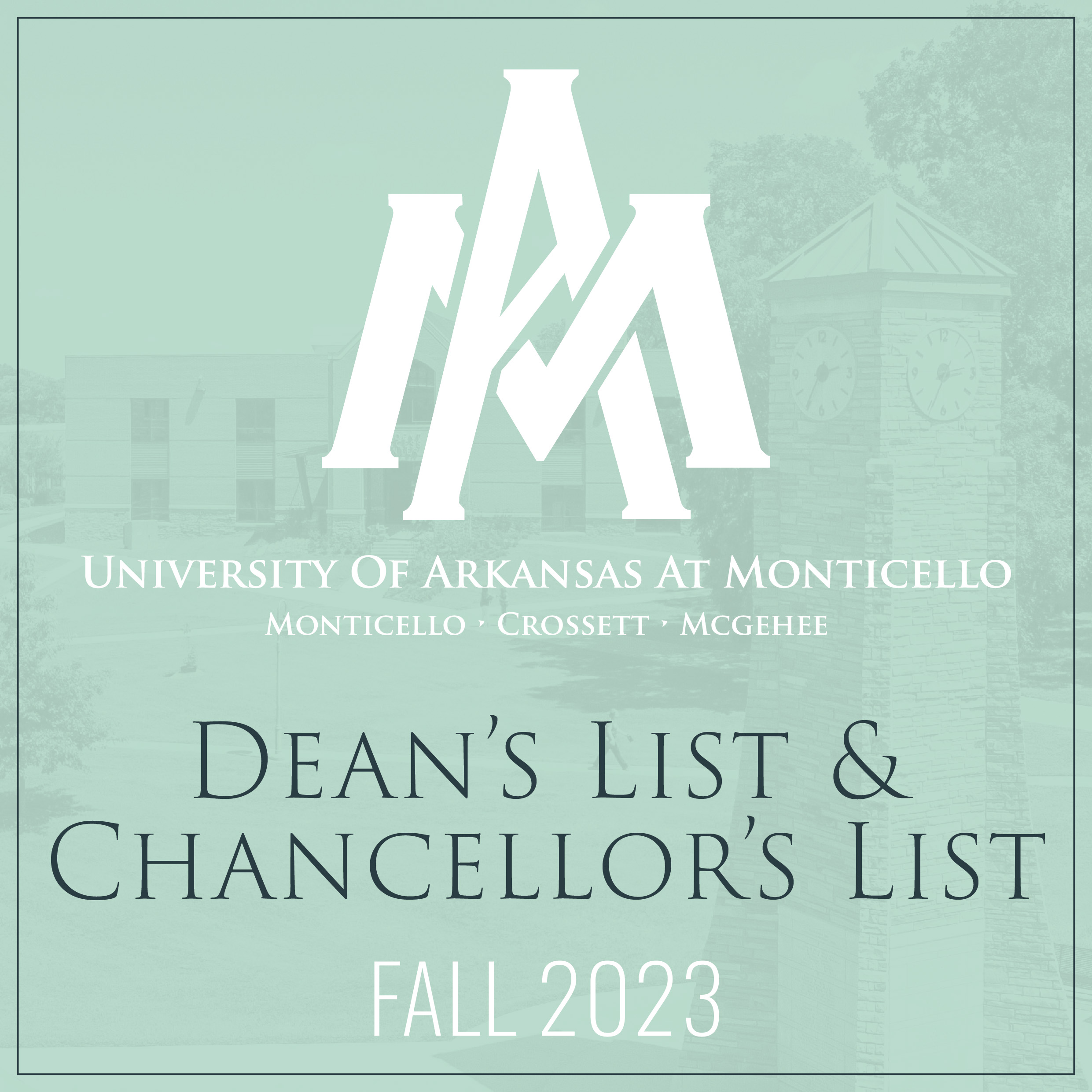 UAM Deans Chancellors List Fall 2023
