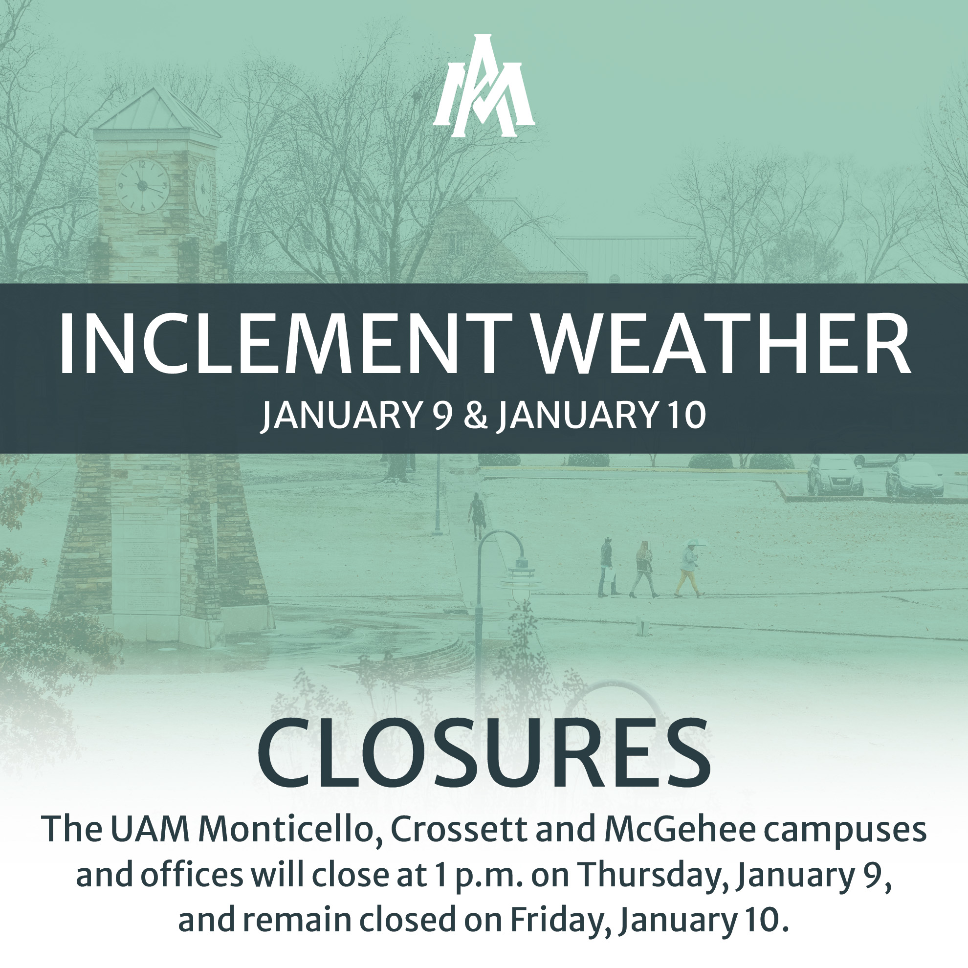 2025 UAM Inclement Weather - January 9 and 10